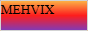 mehvix